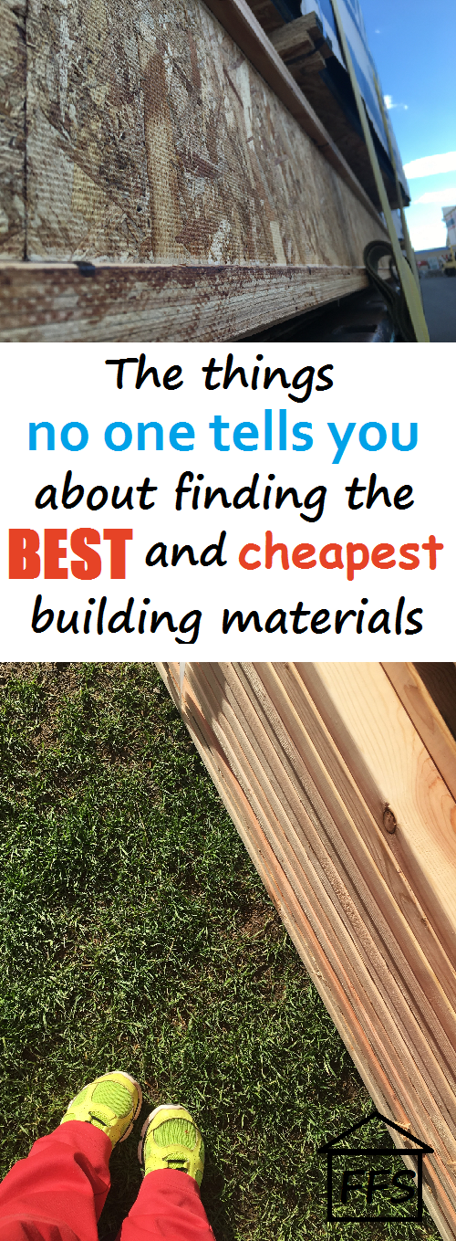 How to find the best and cheapest building materials. 