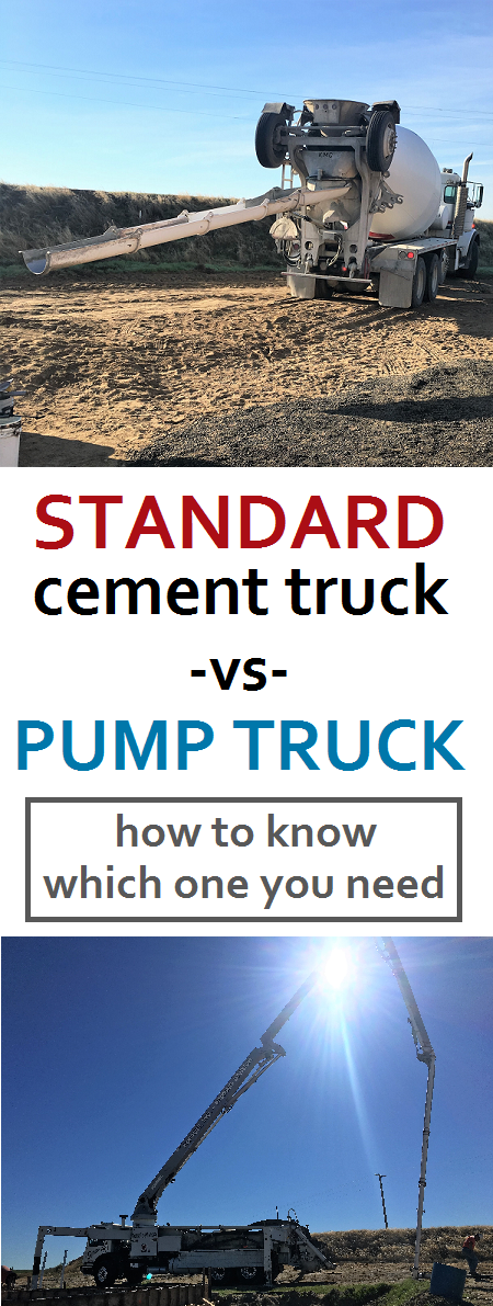 I had no idea what the difference was and how to know whether I needed a standard cement truck or a pump truck. They don't even come from the same companies! How to know which one you need. Everything you need to know and do before you pour your foundation walls. 