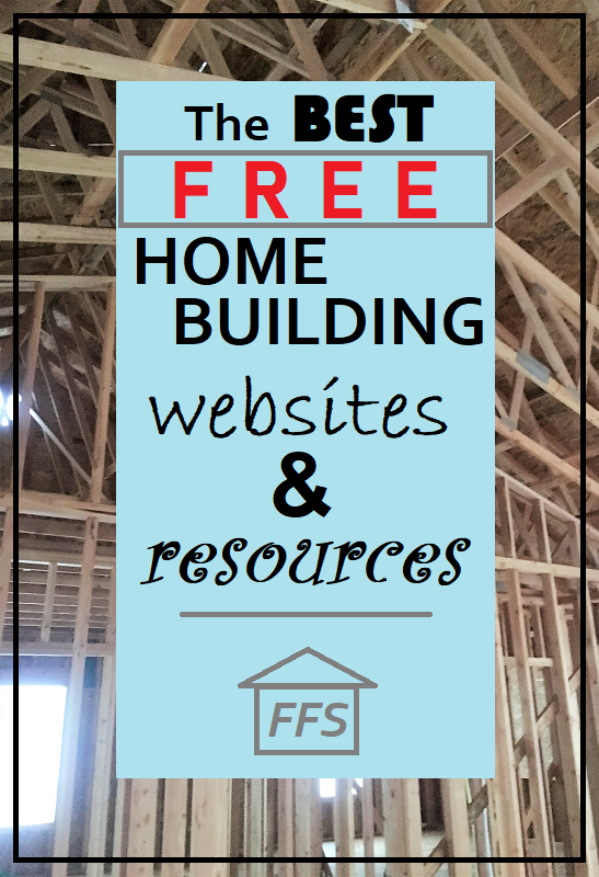 The best free home building websites and resources. How to build your own house. 