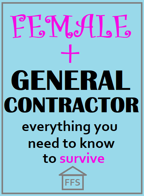 everything you need to know about being a woman and being the general contractor of your home. How to build your own house! 